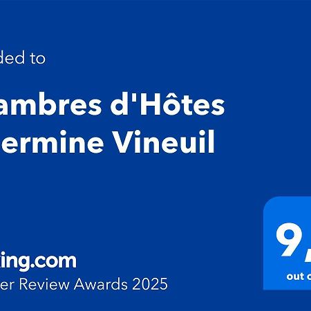 Chambres D'Hotes L'Hermine Vineuil Vineuil  Dış mekan fotoğraf