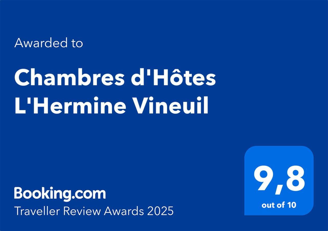 Chambres D'Hotes L'Hermine Vineuil Vineuil  Dış mekan fotoğraf